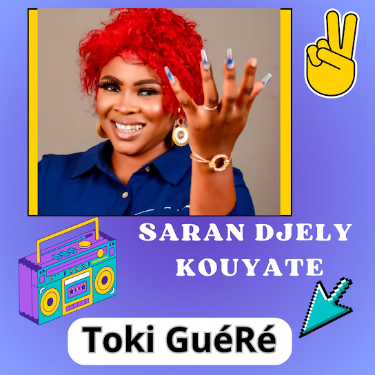Saran Djely Kouyaté – Toki GuéRé