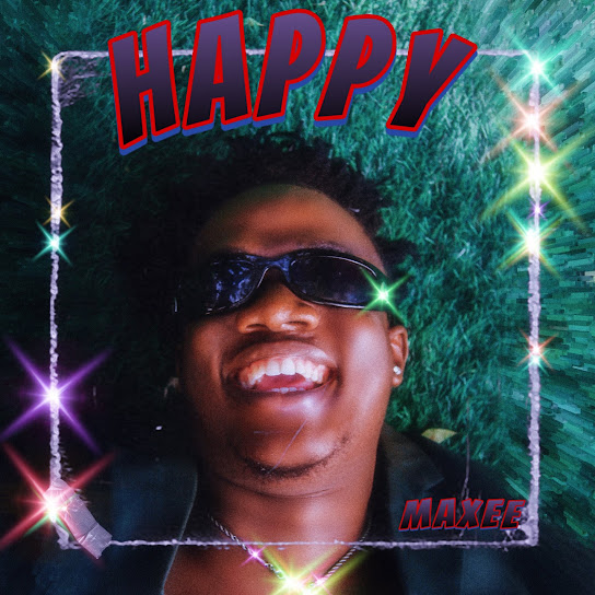 MAXEE – Happy