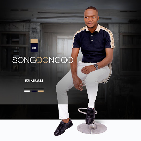 Songqongqo – Mfoka Mbongwa