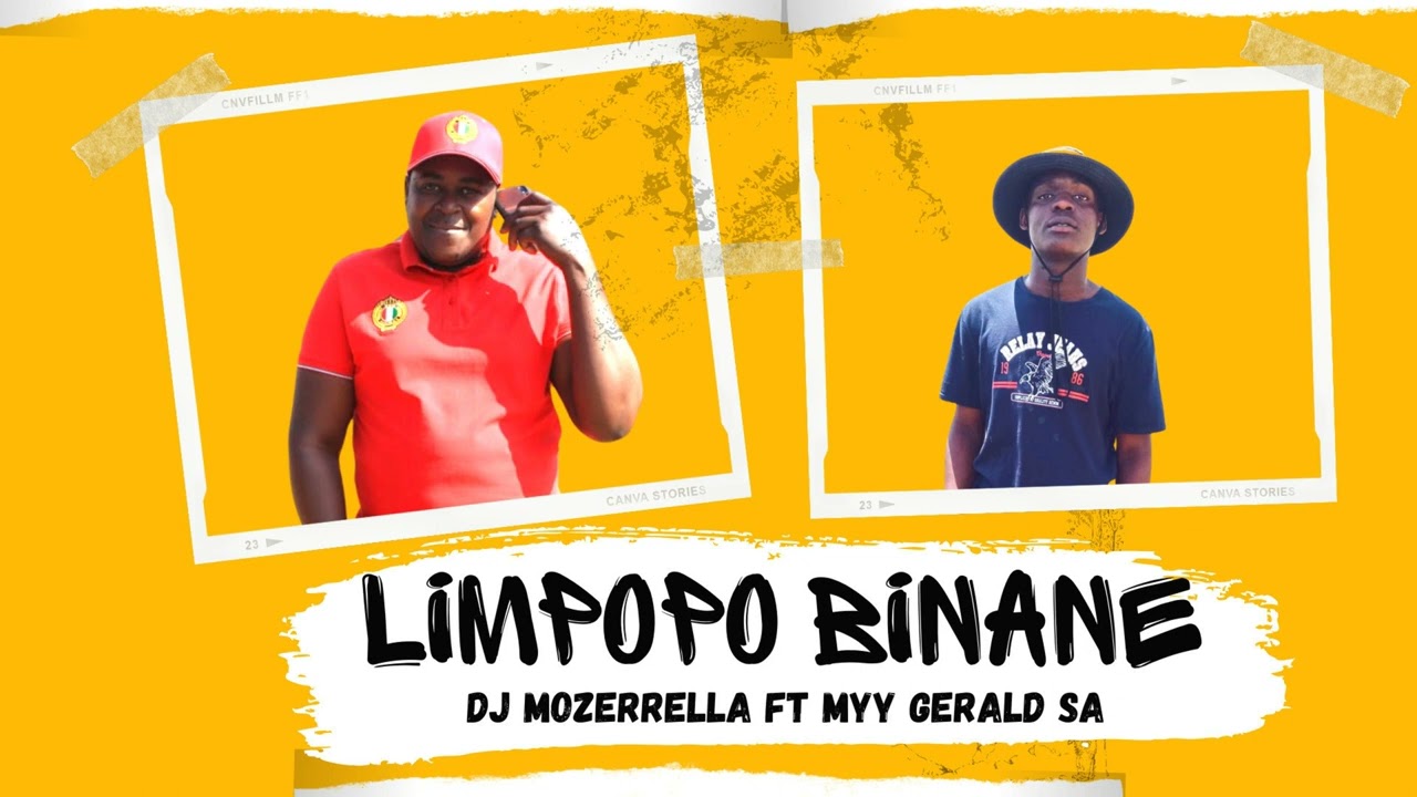 Dj Mozerrella – Limpopo Binane