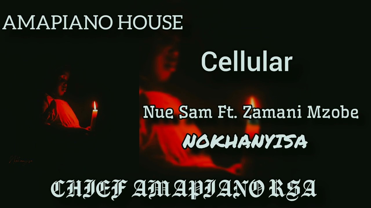 Nue Sam – Cellular