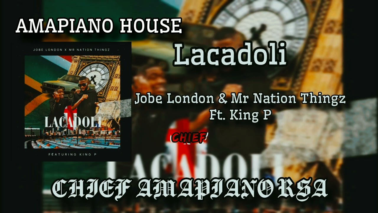 Jobe London – Lacadoli
