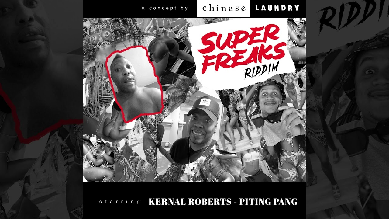 Kernal Roberts – Piting Pang Super Freaks Riddim | Official Audio