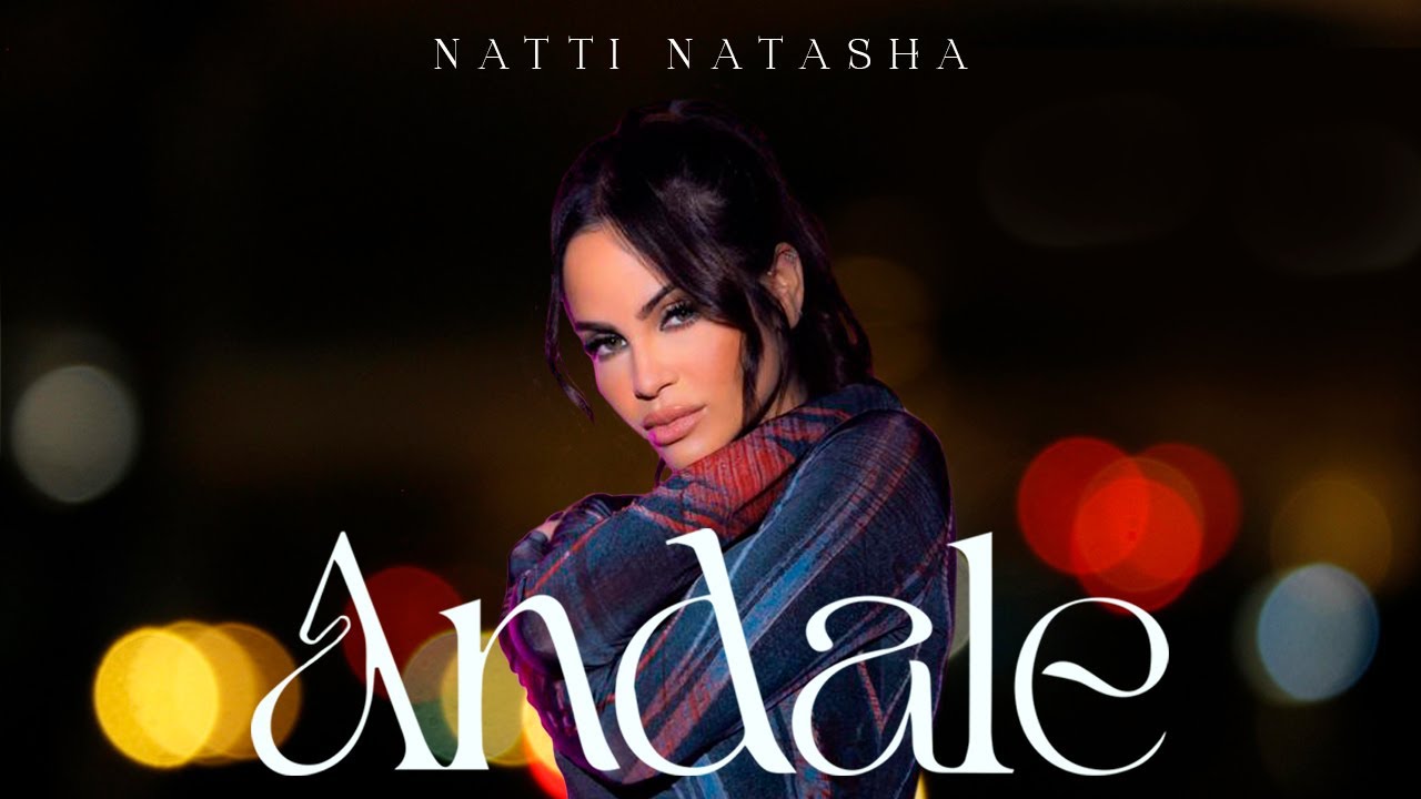 Natti Natasha – Andale