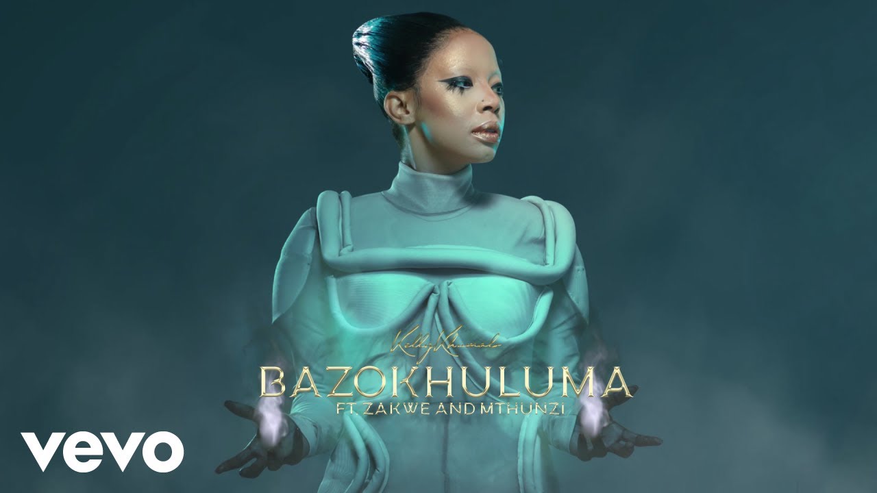 Kelly Khumalo – Bazokhuluma Visualizer
