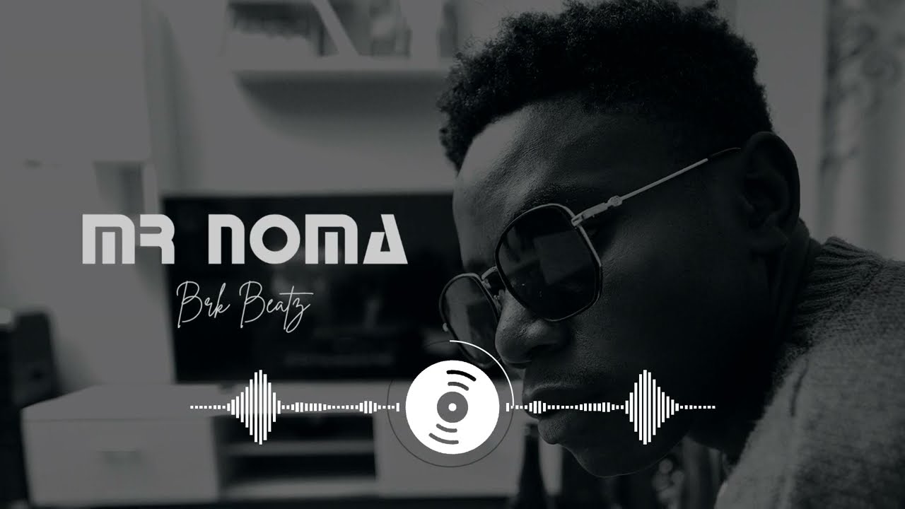 Brk Beatz – Mr Noma