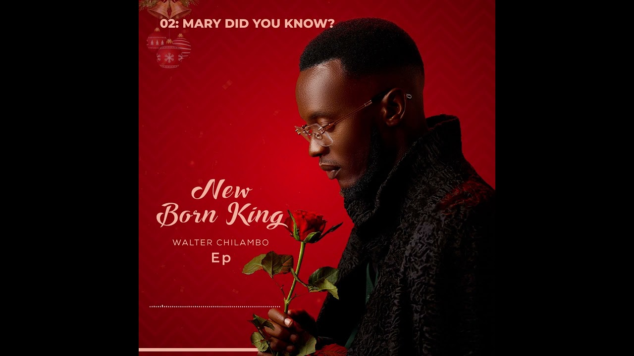 Walter Chilambo – Mary,did you know?