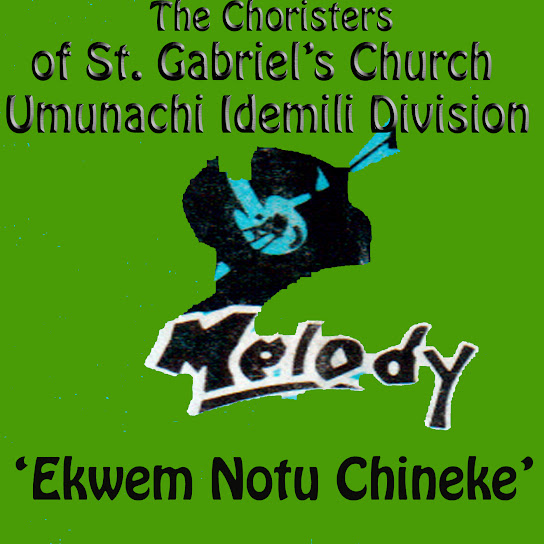 The Choristers of St. Gabriel's Church Umanachi Idemili Division - Otito Diri Chineke