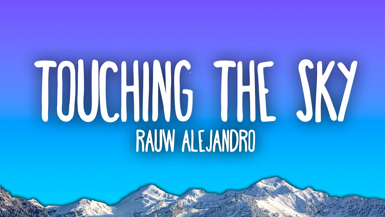 Rauw Alejandro - Touching The Sky