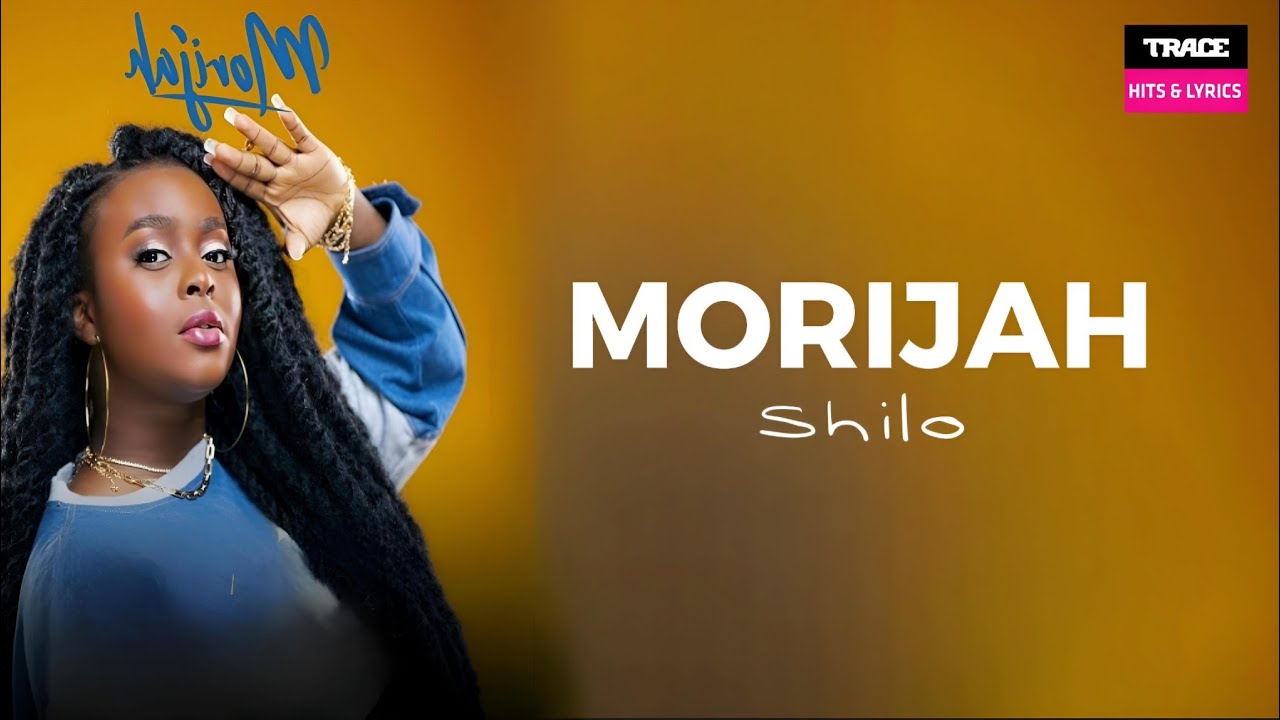 Morijah - Shilo Paroles Lyrics