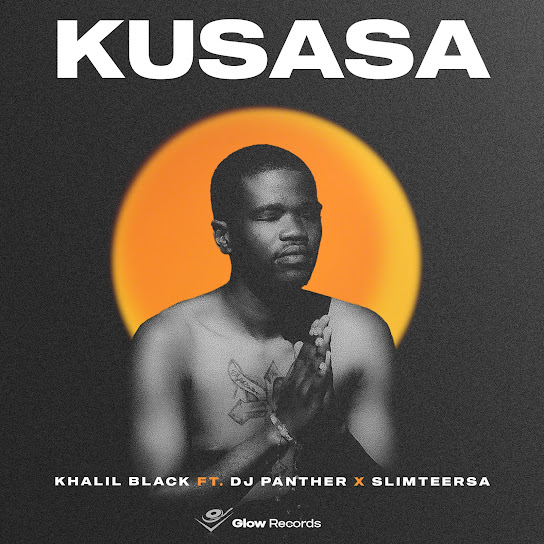 Khalil Black - Kusasa