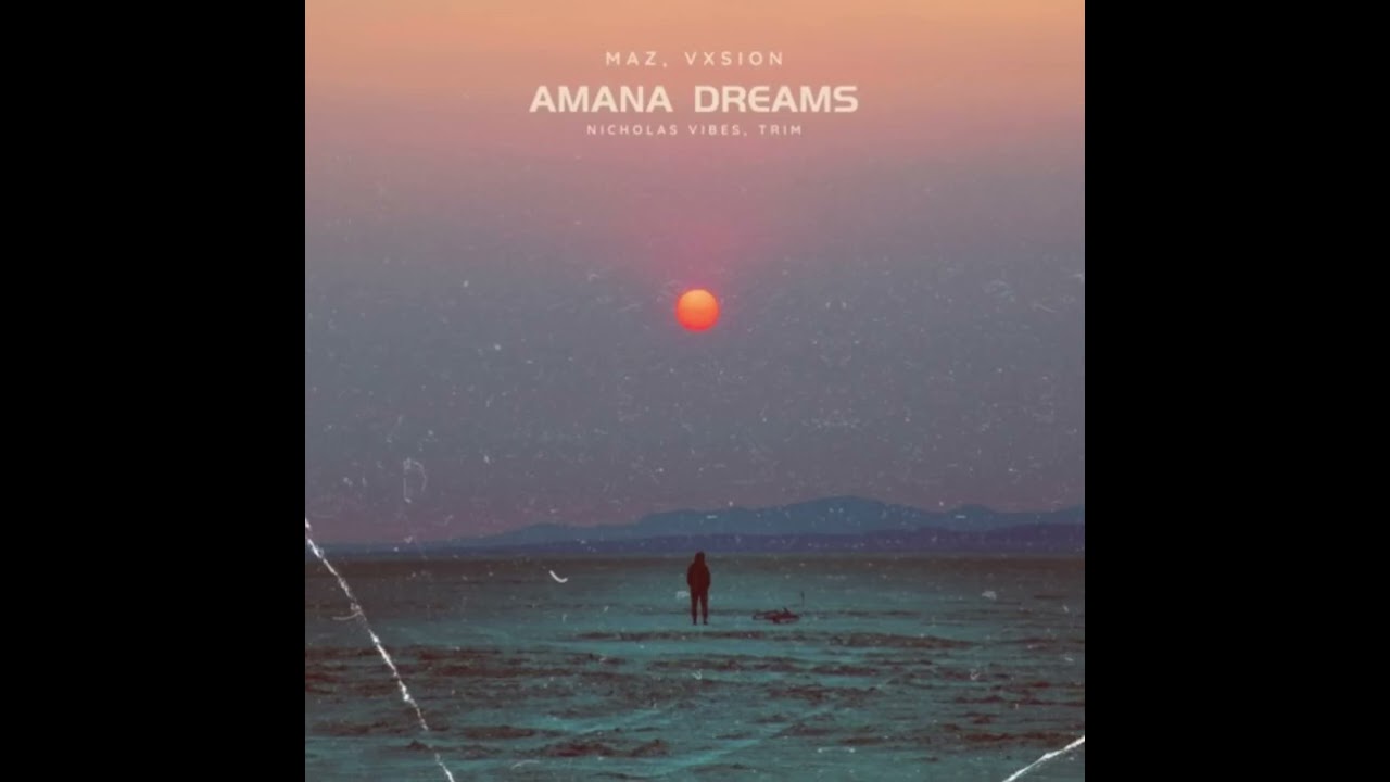 Maz - Amana Dreams Nicholas Vibes & Trim Mashup || Afro House Source